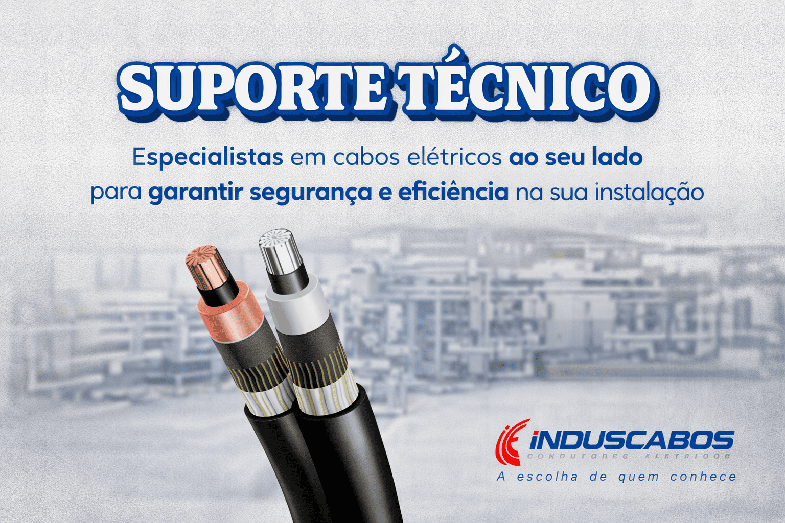 Suporte Técnico Induscabos