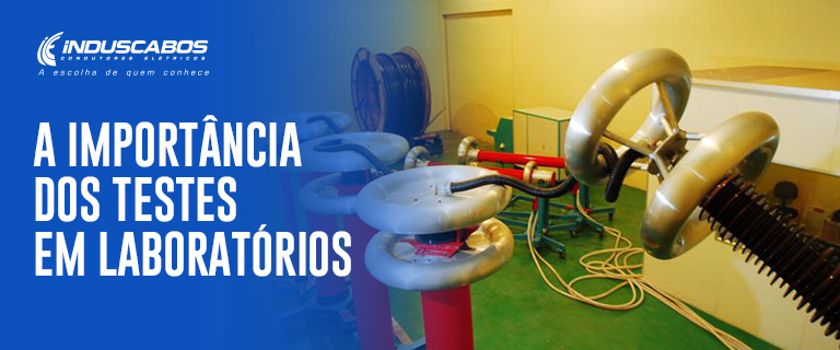 Importância dos testes em laboratórios
