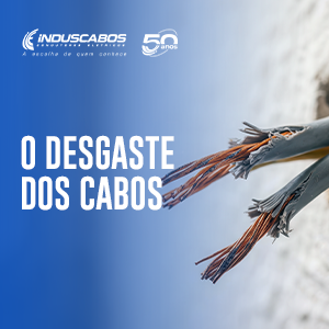 Cabos desgastados