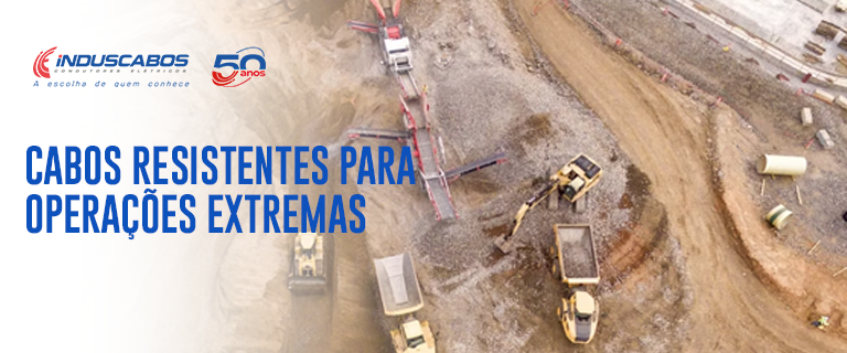Banner do artigo Cabos resistentes para operações extremas