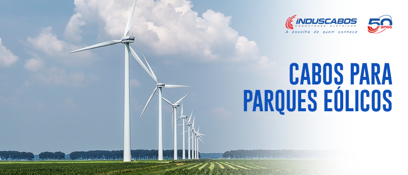 Banner do post Parques eólicos: desafios elétricos e mecânicos dos cabos