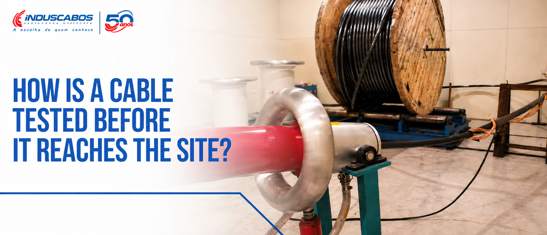 Banner for the post Electrical cable testing: how quality is verified before installation