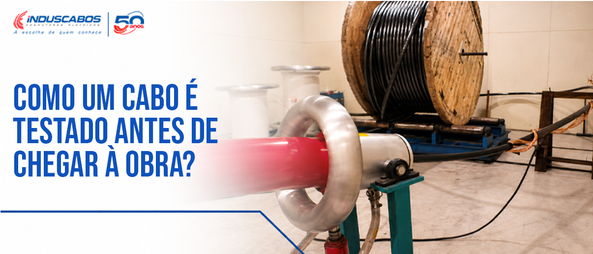Banner do post Testes em cabos elétricos: como a qualidade é verificada antes da obra