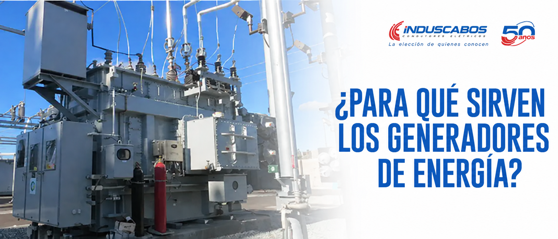 Banner del artículo Generadores de energía: cómo garantizar la continuidad y la seguridad del suministro eléctrico