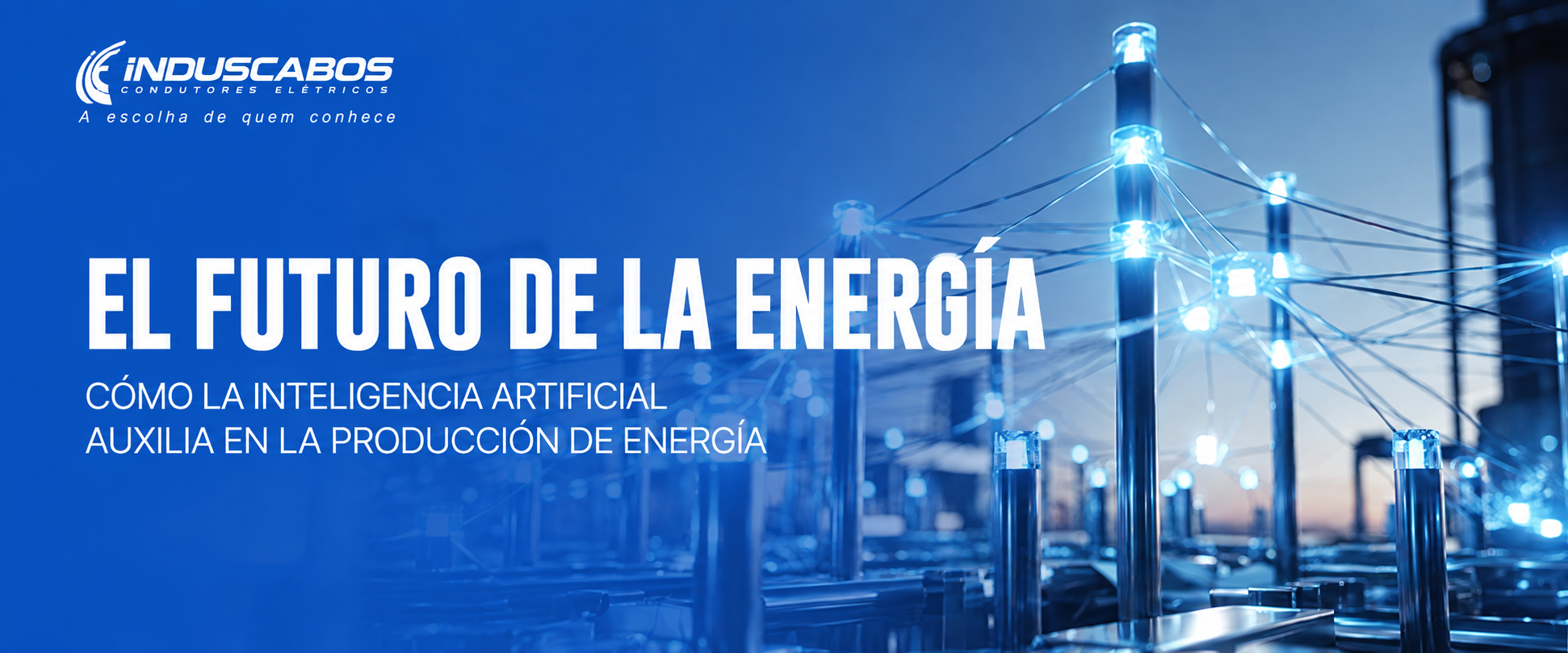 Banner del post Inteligencia artificial en el sector energético: eficiencia y futuro