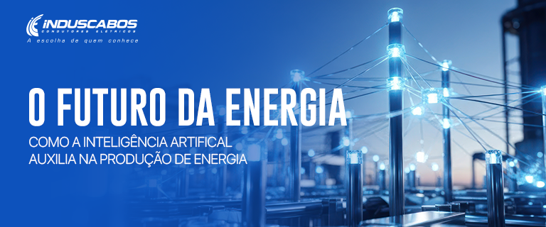 Banner do post Inteligência artificial no setor de energia: eficiência e futuro